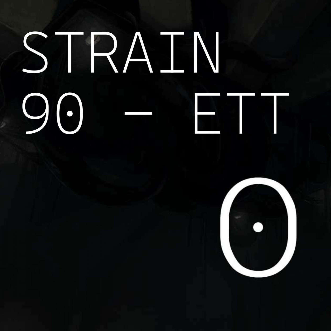 Strain 90 - ETT